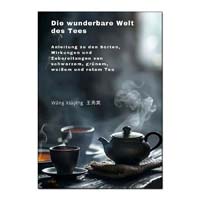 Die wunderbare Welt des Tees